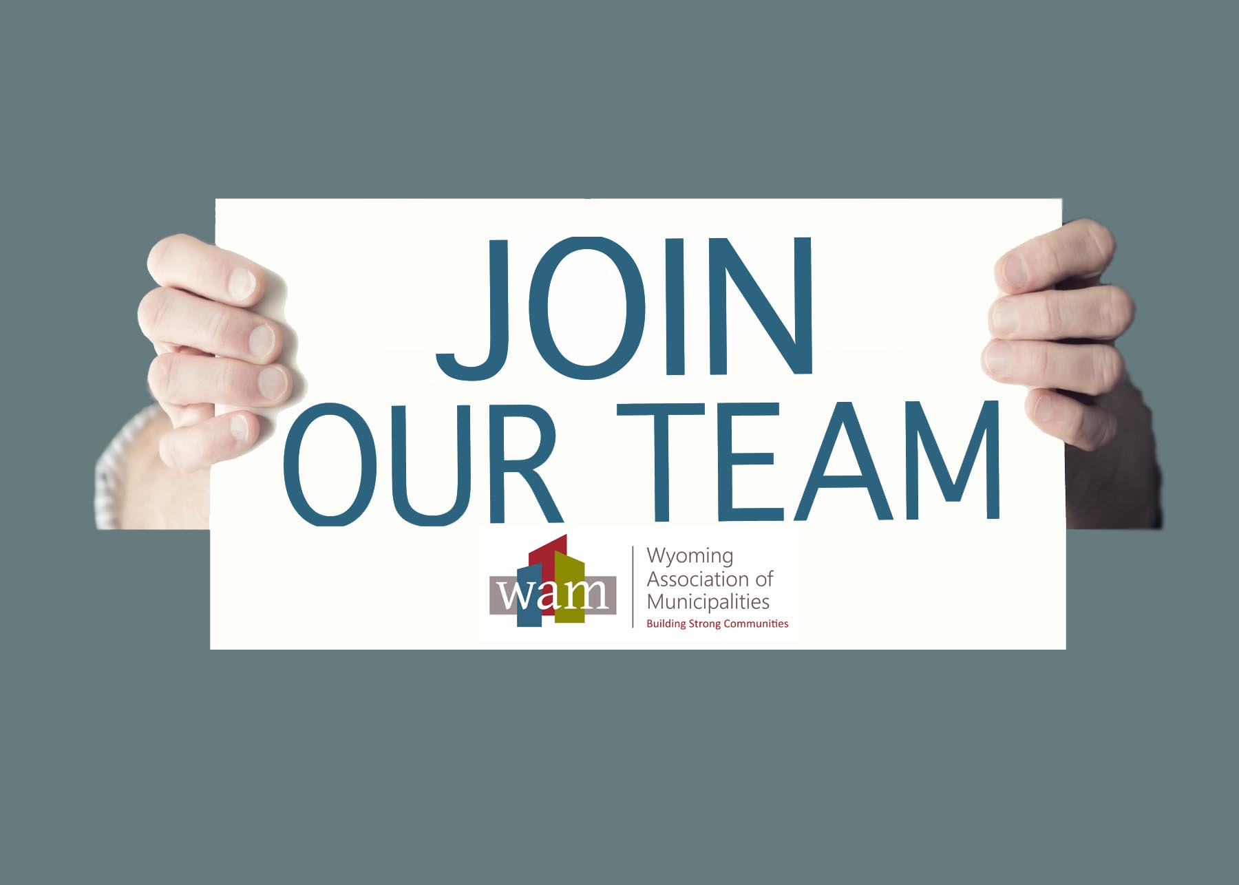 Join our Team – Wyoming Association of Municipalities